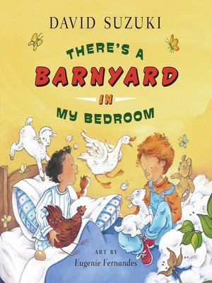 cover image of There's a Barnyard in My Bedroom
